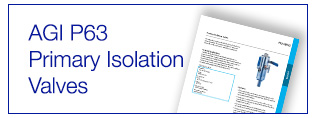 AGI P63 Primary Isolation Valves